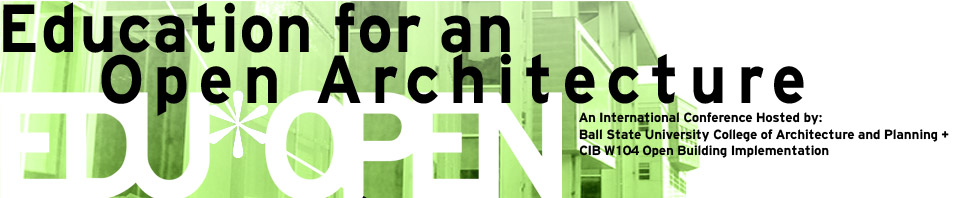 Education for an Open Architecture